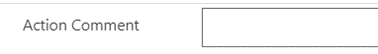 action comment field