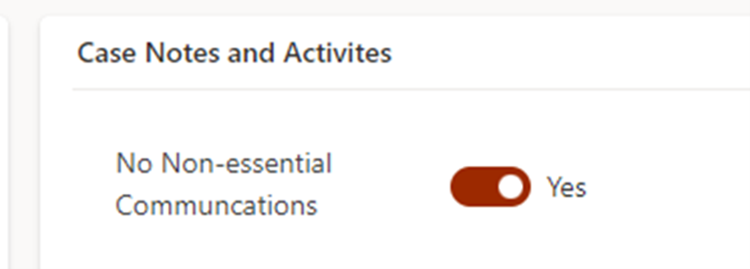 No Non-essential Communications toggled to yes